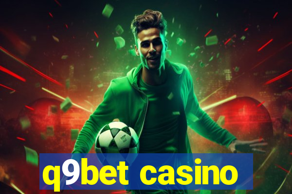 q9bet casino